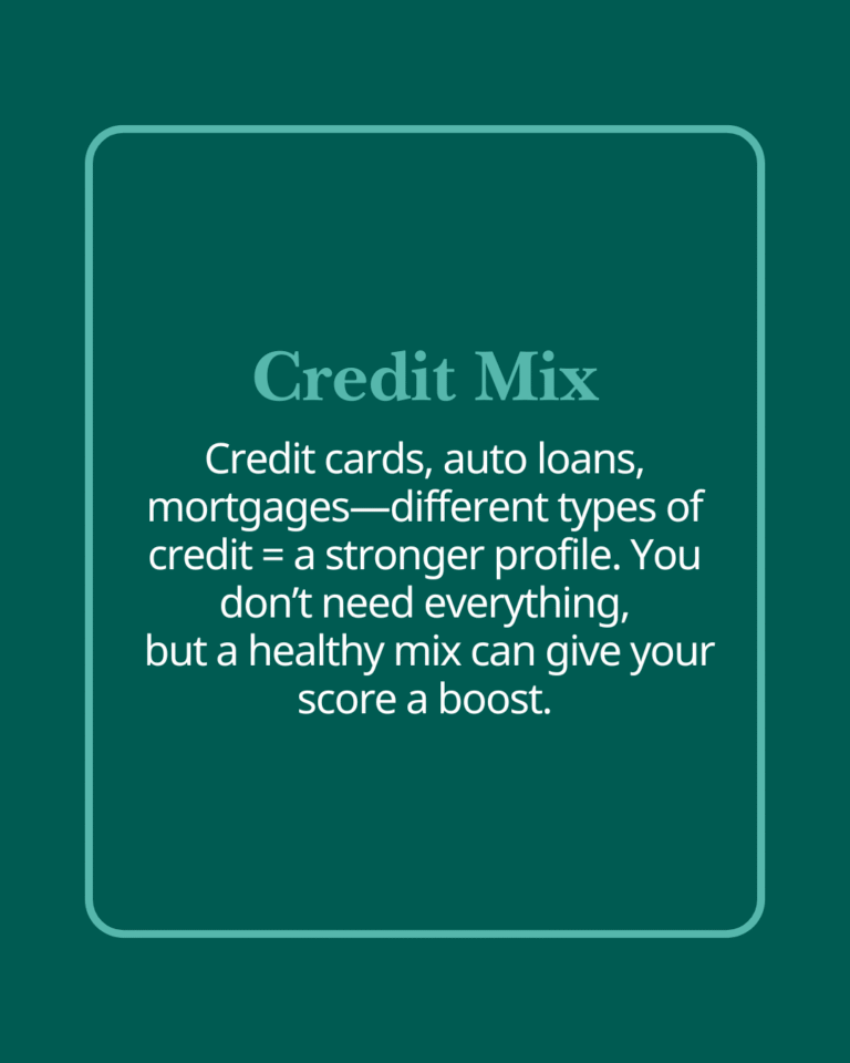 Alt text: "Teal background with text about credit mix importance. Discusses using varied credit types like cards and loans for a stronger credit profile."